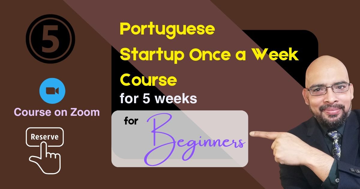 Portuguese Startup Course for beginners